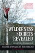 Wilderness Secrets Revealed