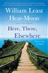 Here, There, Elsewhere