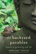 The Backyard Parables
