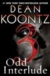 Odd Interlude #3 (An Odd Thomas Story)
