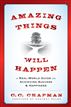 Amazing Things Will Happen