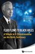 Fluid Flows to Black Holes