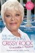 This Heart Within Me Burns: Crissy Rock