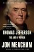 Thomas Jefferson: The Art of Power