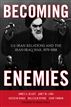 Becoming Enemies