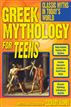 Greek Mythology for Teens