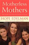 an analysis of hope edelmans book motherless daughters a legacy of loss Motherless daughters by hope edelman motherless daughters : the legacy of loss of six nonfiction books, including the bestsellers motherless daughters and. an analysis of hope edelmans book motherless daughters a legacy of loss Motherless daughters by hope edelman motherless daughters : the legacy of loss of six nonfiction books, including the bestsellers motherless daughters and.