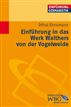 Einführung in das Werk Walthers von der Vogelweide