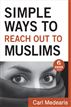 Simple Ways to Reach Out to Muslims (Ebook Shorts)