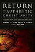 Return to Authentic Christianity