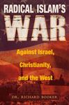 Radical Islam's War Against Israel, Christianity and the 