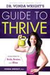 Dr. Vonda Wright's Guide to Thrive