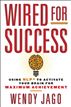 Wired for Success
