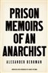 Prison Memoirs of an Anarchist