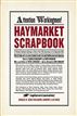 Haymarket Scrapbook