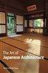 The Art of Japanese Architecture