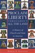 Proclaim Liberty Throughout All the Land
