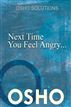 Next Time You Feel Angry...