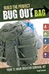 Build the Perfect Bug Out Bag