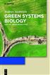 Green Systems Biology