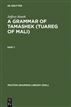 A Grammar of Tamashek (Tuareg of Mali)