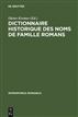 Dictionnaire historique des noms de famille romans