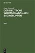 Der deutsche Wortschatz nach Sachgruppen