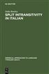 Split Intransitivity in Italian