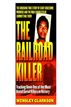 The Railroad Killer