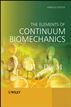 The Elements of Continuum Biomechanics