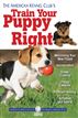 The American Kennel Club's Train Your Puppy Right