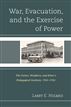 War, Evacuation, and the Exercise of Power