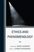 Ethics and Phenomenology