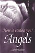 How To Contact Your Angels