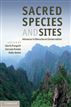 Sacred Species and Sites