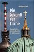 Die Zukunft der Kirche