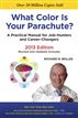 What Color Is Your Parachute? 2013