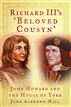 Richard III's 'Beloved Cousyn'