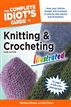 The Complete Idiot's Guide to Knitting & Crocheting