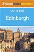 Edinburgh Rough Guides Snapshot Scotland (includes The Old Town, Edinburgh Castle, The Royal Mile, Holyrood, The Edinburgh Festival, Leith and the Lothians)