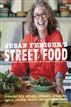 Susan Feniger's Street Food