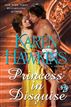 Princess in Disguise: A Novella
