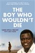 The Boy Who Wouldn't Die