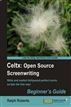Celtx Open Source Screenwriting Beginner's Guide