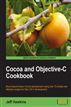 Cocoa and Objective-C Cookbook