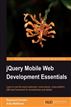 jQuery Mobile Web Development Essentials
