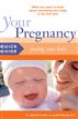Your Pregnancy Quick Guide: Feeding Your Baby