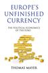 Europe's Unfinished Currency