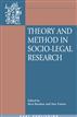 Theory and Method in Socio-Legal Research