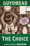 Guys Read: The Choice